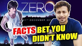 Watch Shahrukh Khan's ZERO - Interesting Facts - | Katrina Kaif | Anushka Sharma Video