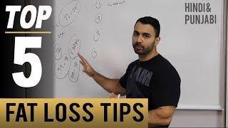 Watch Top 5 FAT LOSS TIPS! (Hindi / Punjabi) Video