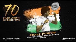 Watch Prakash Padukone - All England Open, 1980 & World Championship, 1981 - Winner | 70 Golden Moments Video