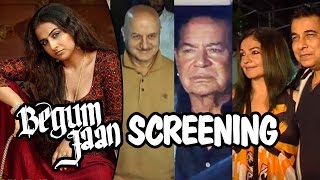 Watch Begum Jaan Movie Screening | Salim Khan, Anupam Kher, Pooja Bhatt Video