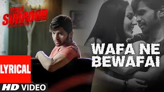 Watch WAFA NE BEWAFAI Lyrical VIDEO Song | TERAA SURROOR | Himesh Reshammiya, Farah Karimaee Video