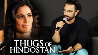 Watch Aamir Khan Reaction On Katrina Upset On Her Role In Thugs Of Hindostan Video