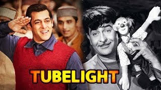 Watch Salman Khan Pays TRIBUTE To Raj Kapoor In Tubelight Video