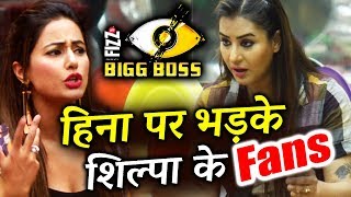 Watch Fans Bash Hina Khan For Comparing Shilpa Shinde To A CALL GIRL | Bigg Boss 11 Video