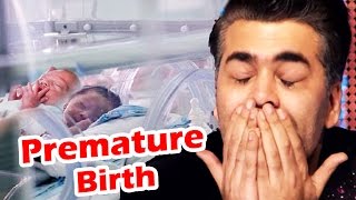 Watch Karan Johar TWINS Born 2 Months PREMATURE - Shocking News Video
