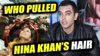 Watch Who Pulled Hina Khan's Hair At Inorbit Mall - Luv Tyagi Reveals | Bigg Boss 11 Video