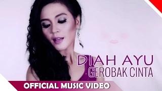 Watch Diah Ayu - Gerobak Cinta (Official Music Video) Video