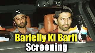 Watch Ranbir Kapoor & Aditya Roy Kapur At Bareilly Ki Barfi Movie Screening Video