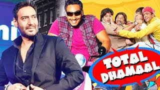 Watch Ajay Devgn CHARGES Rs 35 Crore For 30 Days Shoot - Total Dhamaal Video