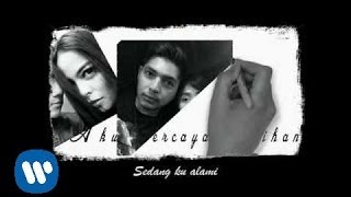 Watch KOTAK - Aku Percaya Pilihanku (Official Lyric Video) Video