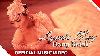 Watch Lynda Moy - Bang Rojali - Official Music Video Video