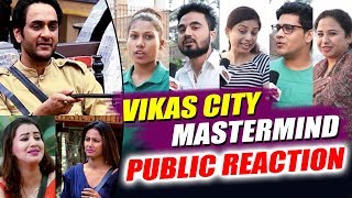 Watch Vikas City Task | Vikas Vs Hina Vs Shilpa | Public ANGRY Reaction | Bigg Boss 11 Video