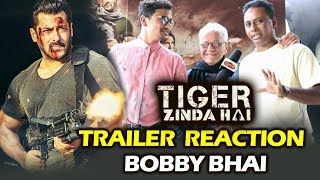 Watch Tiger Zinda Hai Trailer Reaction By EXPERT Bobby Bhai - Salman Khan, Katrina Kaif Video