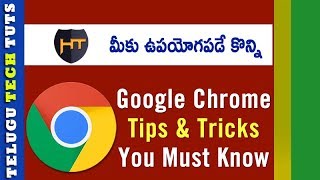 Watch Google chrome tips and tricks 2017  |Telugu Tech Tuts Video