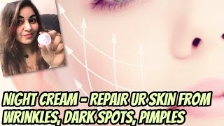 Watch DIY Anti Ageing Night Cream | Remove Wrinkles, Dark Spots, Acne | Get Glowing Soft Skin Video
