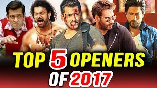 Watch Top 5 OPENERS Of 2017 | Baahubali 2, Tiger ZInda Hai, Golmaal Again... Video