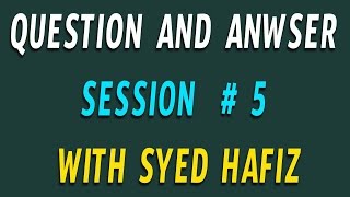 Watch Q&A with Syed Hafiz # 5 | Telugu Tech Tuts | Yotube fan Fest Video
