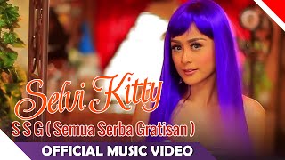 Watch Selvi Kitty - SSG ( Semua Serba Gratisan ) - Official Music Video Video
