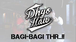 Watch DHYO HAW - THR Dhyo Haw (Promotional Video) Video