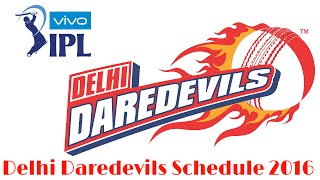 Watch IPL 2016 Schedule | Delhi Daredevils Timings Video