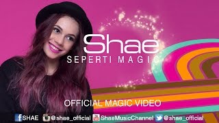 Watch SHAE - Seperti Magic (Official Music Video) Video