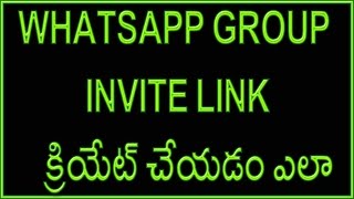 Watch How To Create Whatsapp Group Invite Link | Telugu Videos Video