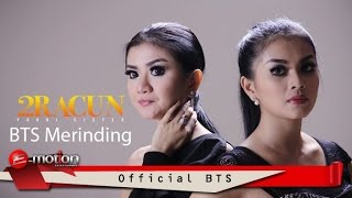 Watch 2Racun - BTS Merinding (Official BTS) Video