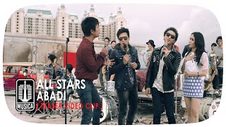 Watch All Stars - Abadi (Teaser Video Clip) Video