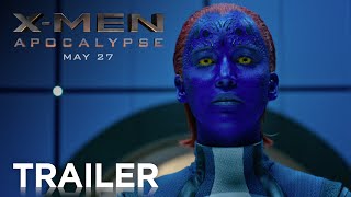 Watch X-Men: Apocalypse | Official Trailer HD Video