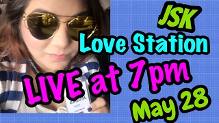 Watch TOMORROW - May 28 -JSK Love Station - Live CALLING Video