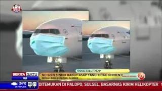 Watch Kabut Asap 'Menyebar' ke Dunia Maya Video