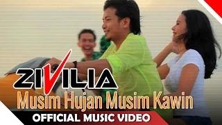 Watch Zivilia - Musim Hujan Musim Kawin (Official Music Video) Video