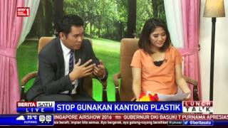 Watch Lunch Talk: Stop Gunakan Kantong Plastik #3 Video