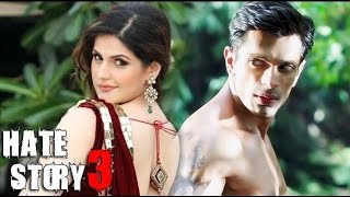 Watch Sexy Zareen Khan & Karan Singh Gover In Hate Story 3 Video