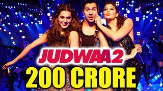 Watch Varun Dhawan's JUDWAA 2 Crosses 200 Crore At Box Office - HUGE RECORD Video