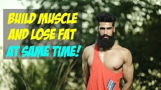 Watch Build Muscle and Burn Fat Simultaneously | Is it Possible ? | Abhinav Mahajan Video