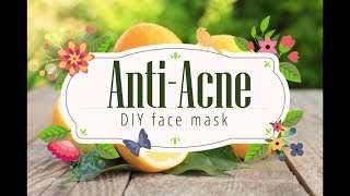 Watch DIY Anti-Acne face mask Video