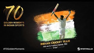 Watch Indian Cricket Team - India vs Australia, Adelaide, 2003 - Won | 70 Golden Moments In Indian Sports Video