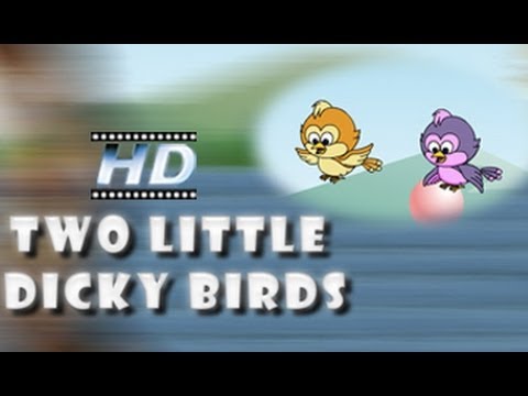 Watch Two Little Dicky Birds - Nursery Rhyme - For Kids Video