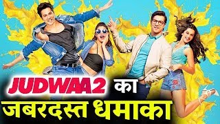 Watch Varun Dhawan's Judwaa 2 To GET BUMPER Collection On First Day Video