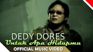 Watch Deddy Dores - Untuk Apa Hidupmu - Video Musik Religi Ramadhan Video