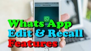 Watch WhatsApp Will Soon Let You Edit and Recall Sent Messages on iOS || Latest Gadget News Updates Video