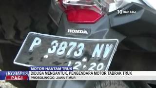 Watch Motor Hantam Truk Akibat Pengendara Mengantuk Video