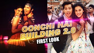 Watch Oonchi Hai Building 2.0 FIRST LOOK Out | Judwaa 2 | Varun Dhawan, Jacqueline, Taapsee Pannu Video