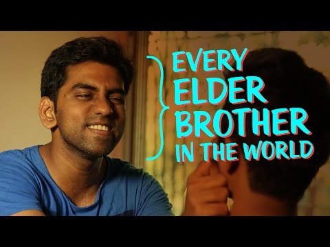 Watch Every Elder Brother In The World Video