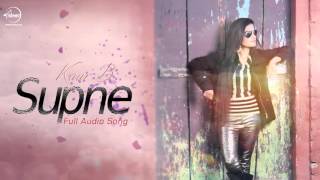 Watch Latest Punjabi Song || Supne || Kaur B || Full Audio Song Video