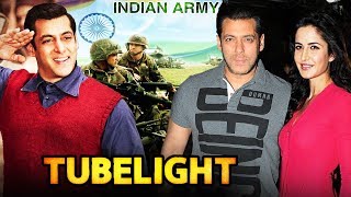Watch Indian Army SUPPORTS Salman Khan's TUBELIGHT, Salman Khan To ROMANCE Katrina In Karan Johar's Movie Video