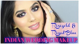Watch INDIAN WEDDING MAKEUP! ROYAL BLUE & ROSEGOLD Makeup Tutorial Video