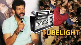 Watch Radio Plays Important Role In Salman's Tubelight, Says Kabir Khan Video