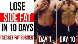 Watch How to Lose SIDE FAT in 10 Days | SECRET FAT BURNER INCLUDED Video